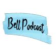 Bell Podcast