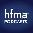 hfma Podcasts