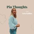 Pin Thoughts