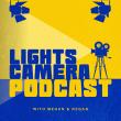 Lights Camera Podcast