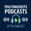 Politimuseets Podcasts