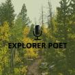 The Explorer Poet Podcast