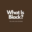 What is Black