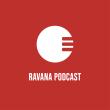Ravana Podcast