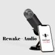 Rewake Audio