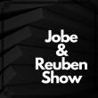 Jobe and Reuben Show
