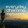 Everyday Dhamma Network