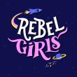 Rebel Girls