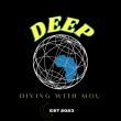 Deep Diving With Mou