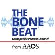 AAOS Bone Beat Podcasts