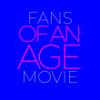 FANS OF AN AGE MOVIE