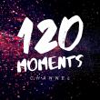 120 Moments