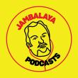 Jambalaya Podcasts