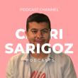 Cagri Sarigoz - Podcasts