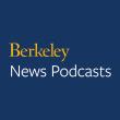 Berkeley News podcasts