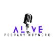 ALIVE Podcast Network