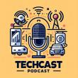 TechCast Podcast