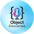 Object Disoriented 