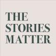 The Stories Matter