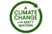 A Climate Change with Matt Matern