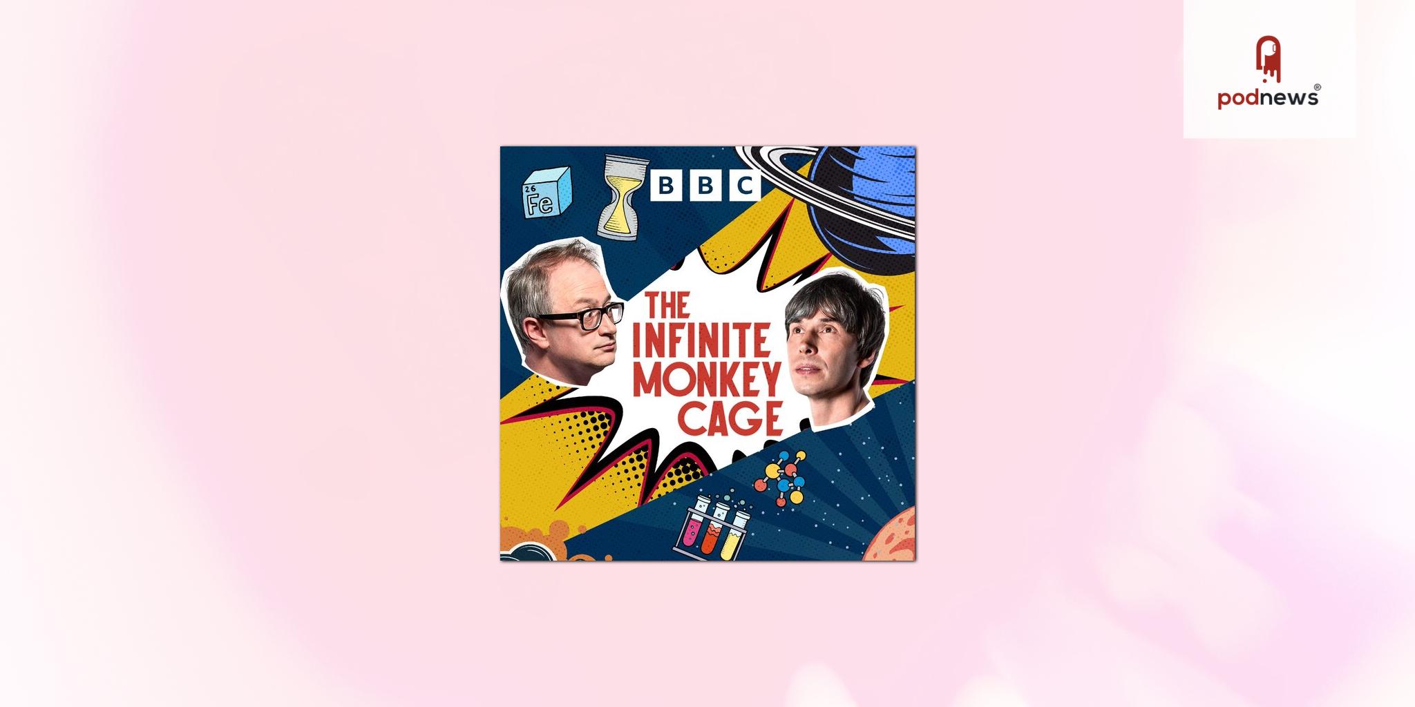 BBC Radio 4’s acclaimed science and comedy podcast The Infinite Monkey Cage returns with guest presenters Adam Rutherford and Jessica Fostekew