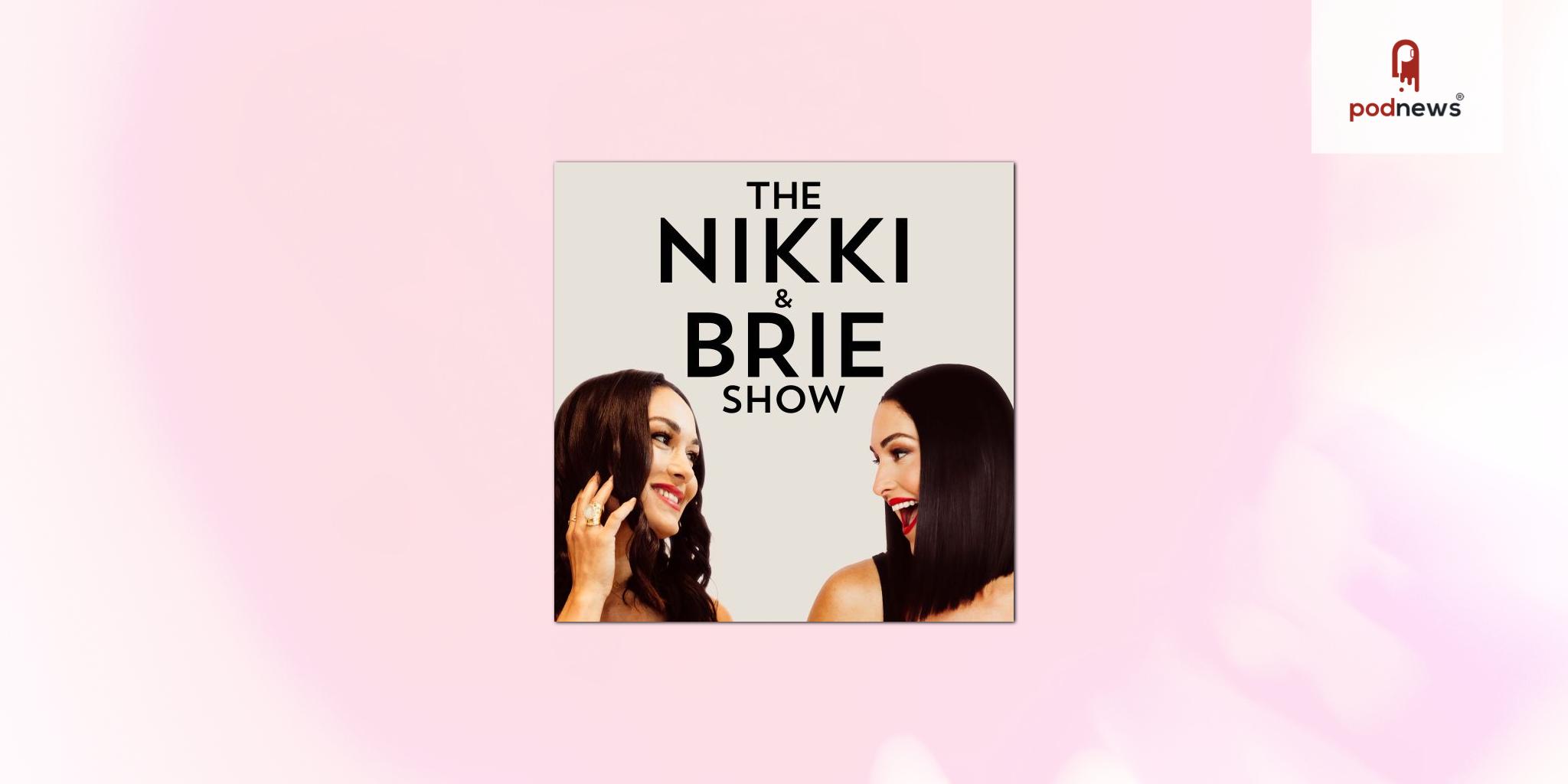 SiriusXM's Stitcher signs The Bellas podcast, hosted by Brie and Nikki Bella