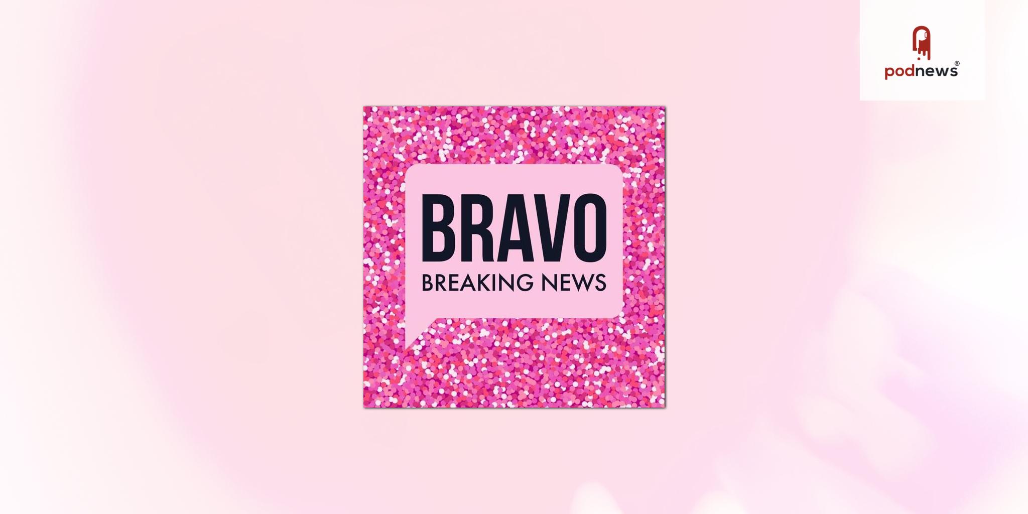 Podcast Nation Signs Bravo Breaking News For Monetization, Distribution, and Strategic Growth