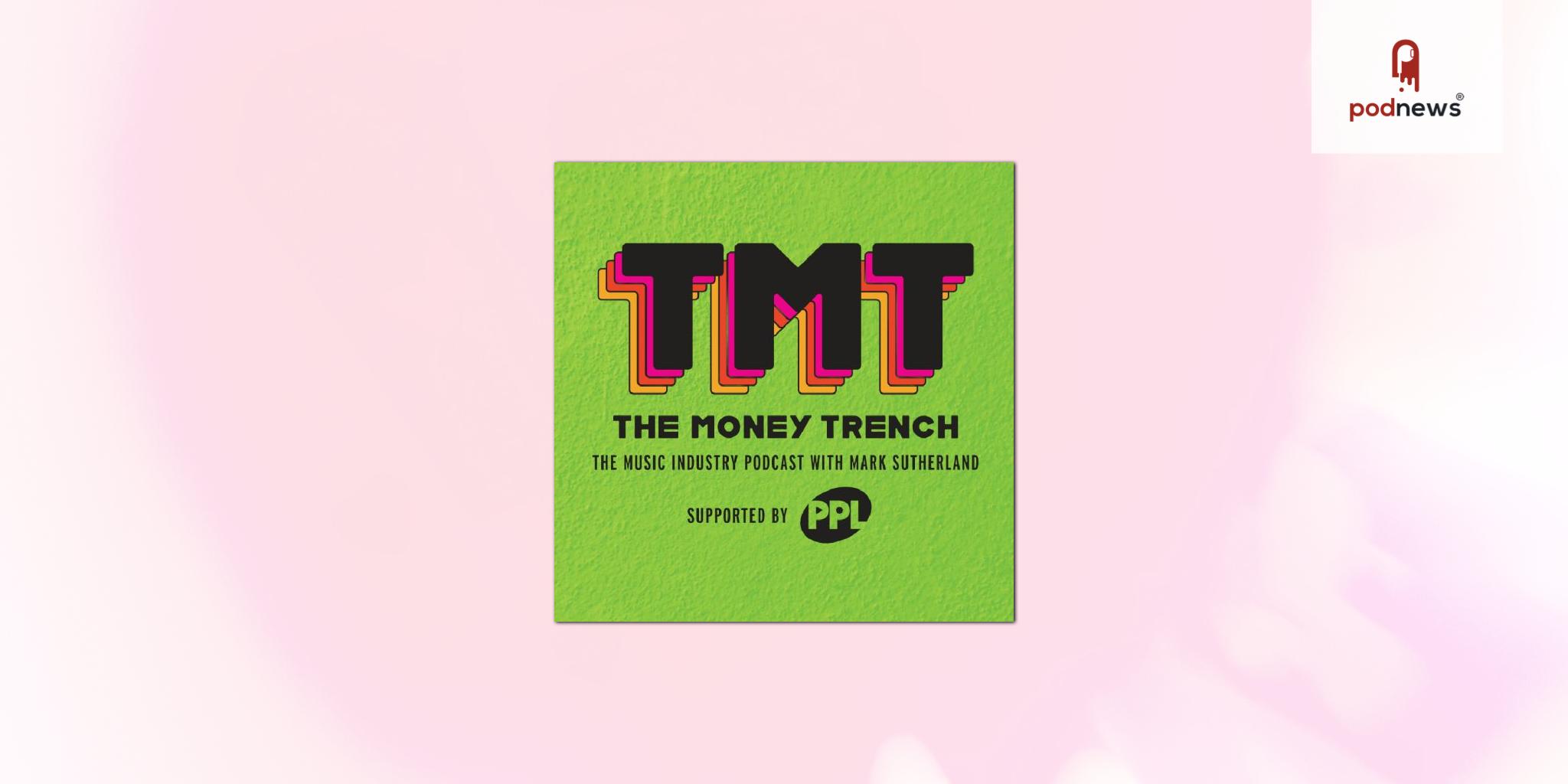 Globally respected music journalist launches new podcast, The Money Trench