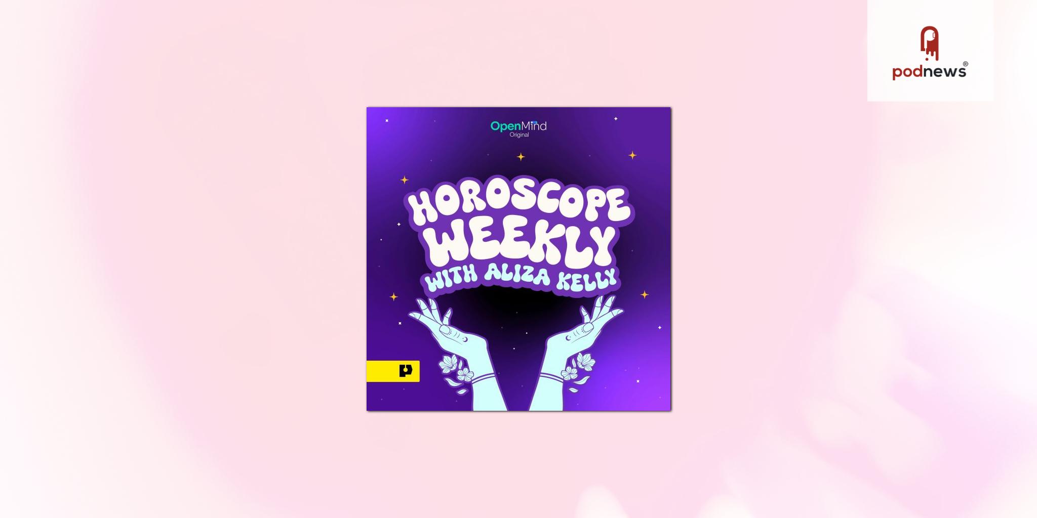 OpenMind announces Horoscope Weekly powered by PAVE Studios