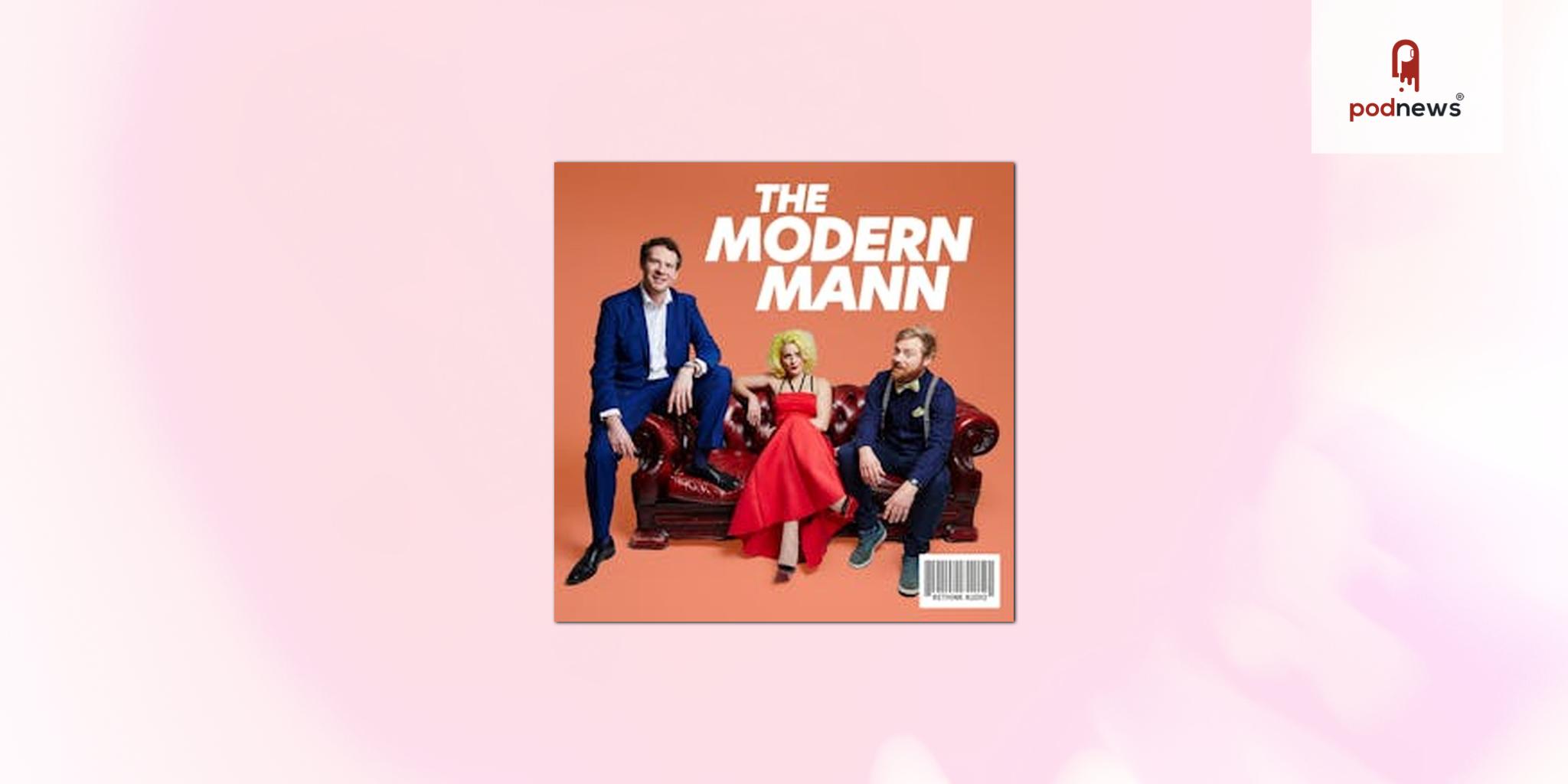 Hit Podcast The Modern Mann joins Auddy network