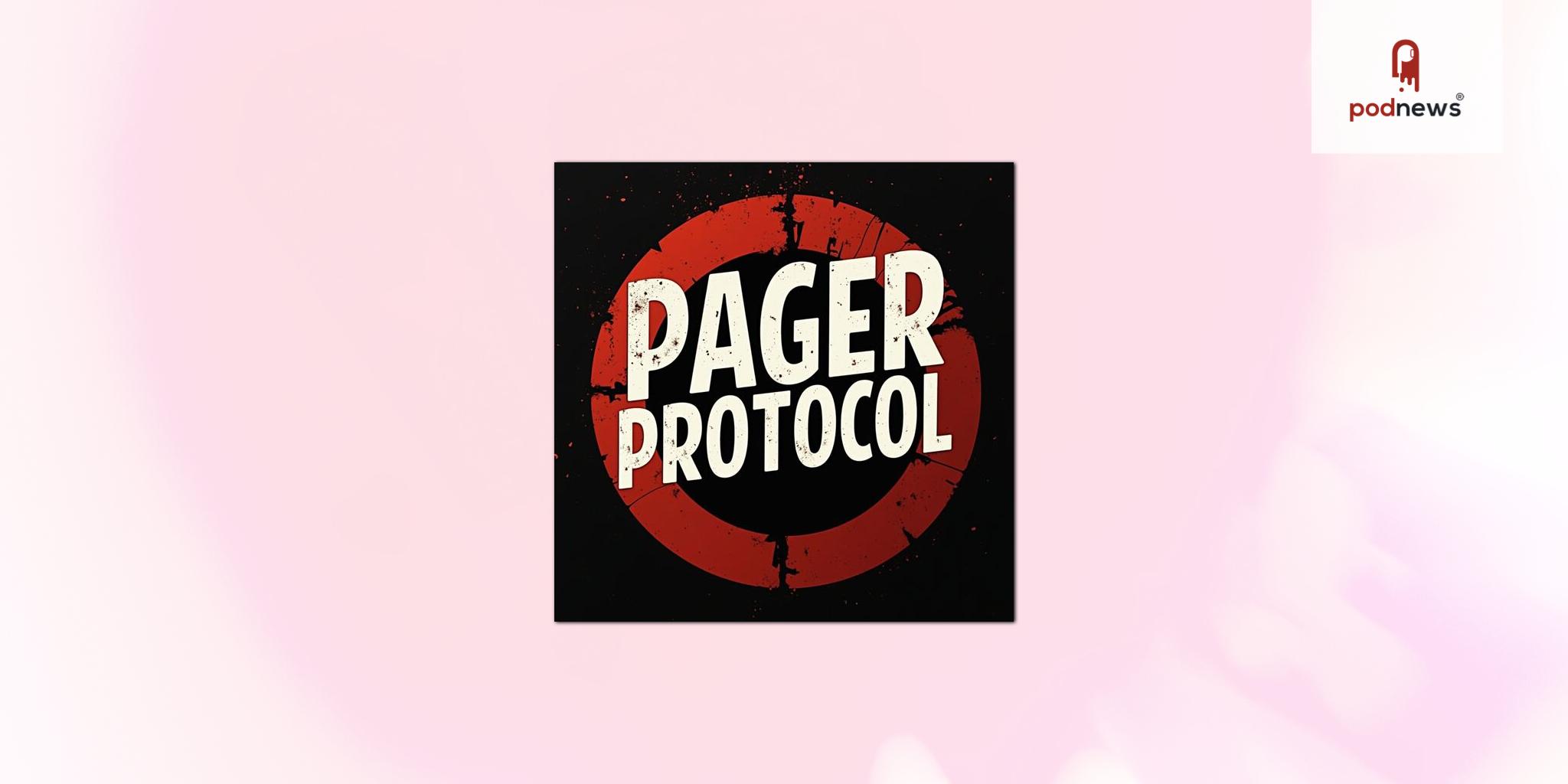 Gripping New Espionage Thriller Podcast: 'Pager Protocol'