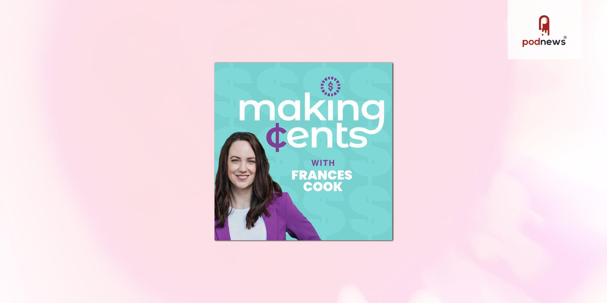 Acast Signs Frances Cook’s New Money Podcast, Making Cents