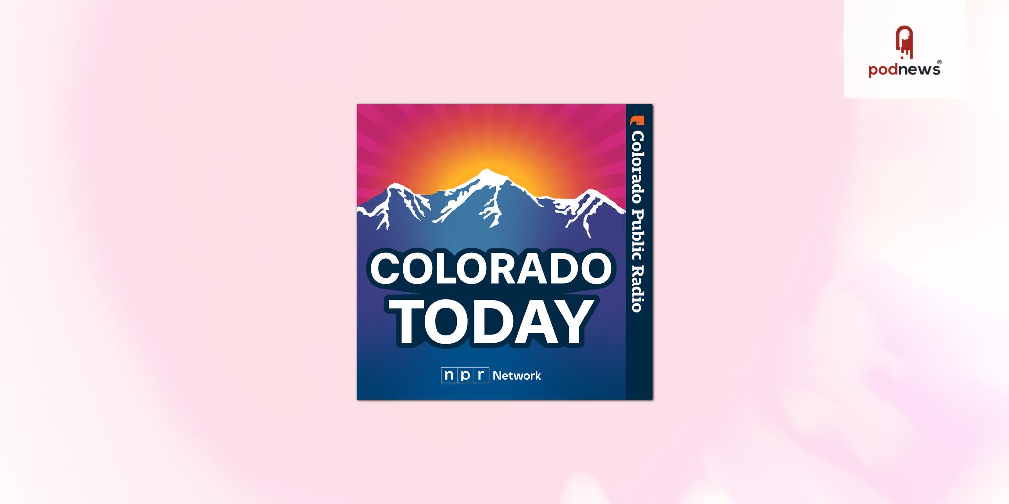 Colorado Public Radio to Launch New Daily News Podcast