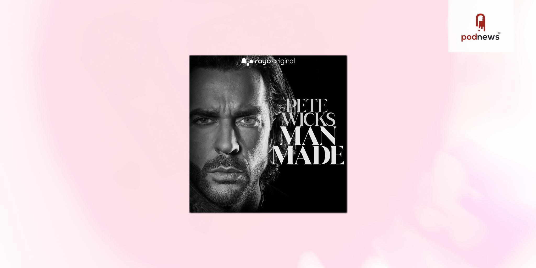 Pete Wicks’ Hit Podcast Man Made Announces First Ever Live Show