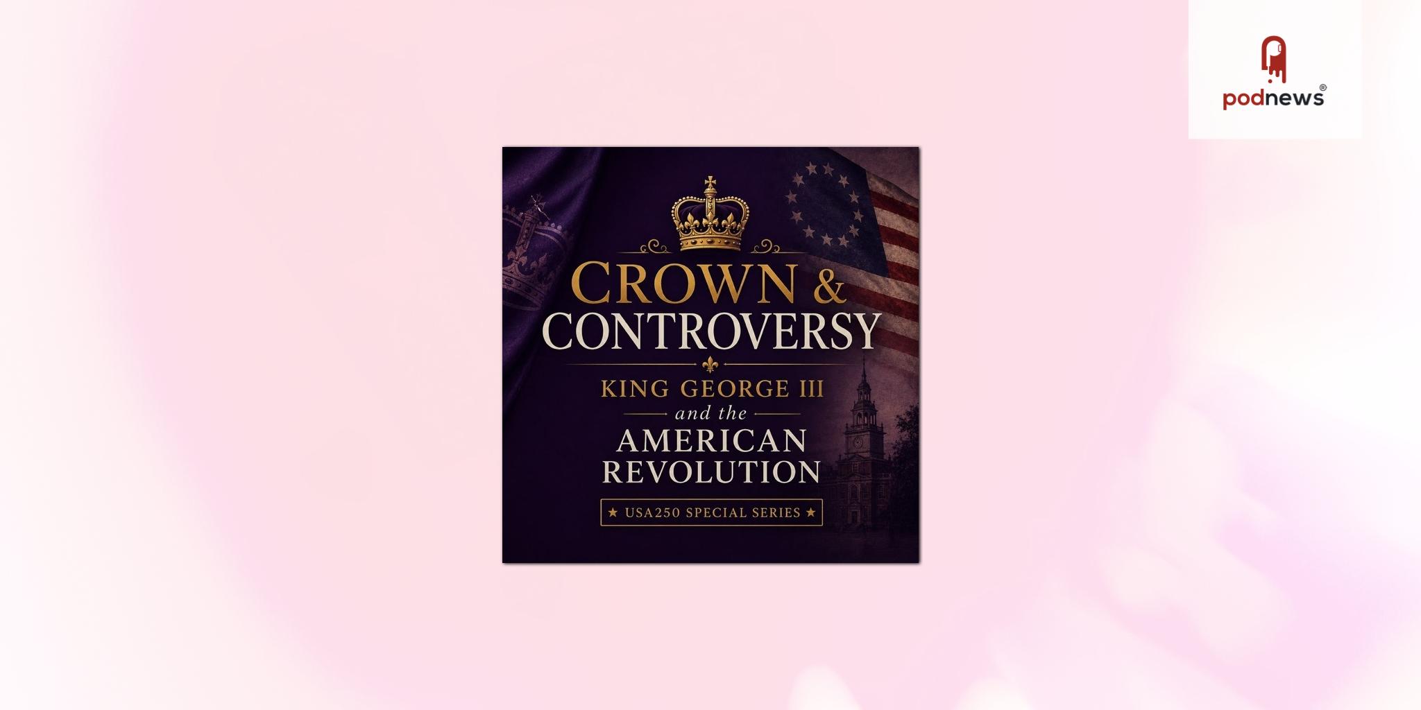 Caloroga Shark Media’s “Crown and Controversy” Series to Explore the Collapse of Prince Andrew from Royalty to Disgraced Outcast