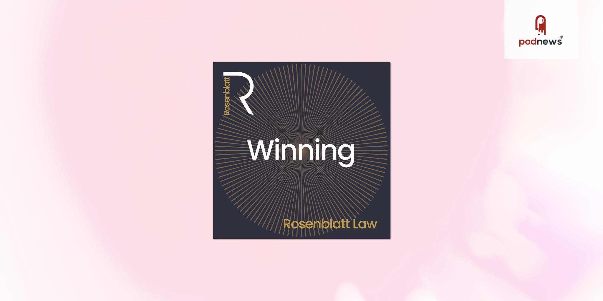 Rosenblatt Law launches ‘Winning’ podcast series with guests including Crystal Palace Chairman Steve Parish