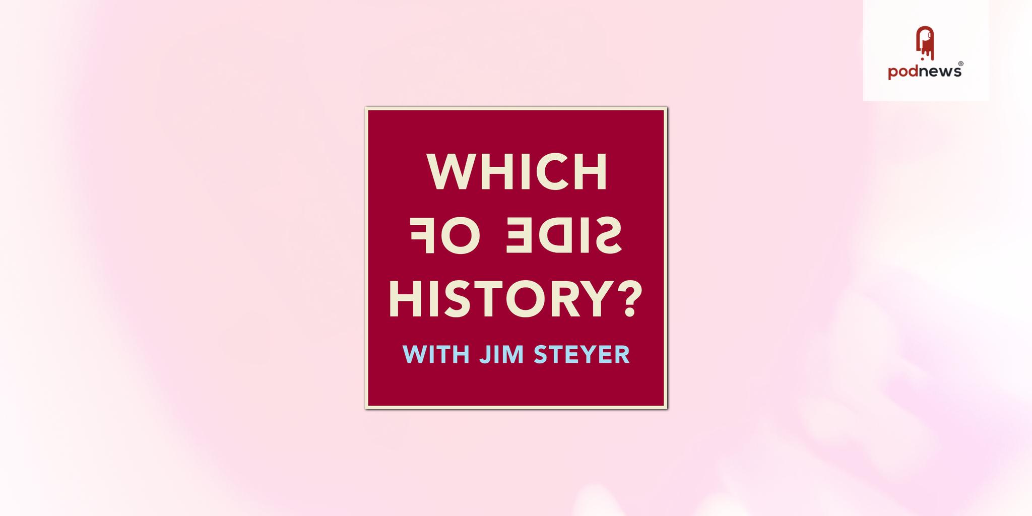 Common Sense Media Founder Jim Steyer Launches Which Side of History, Featuring Conversations on Tech, Education, and the Future of Democracy