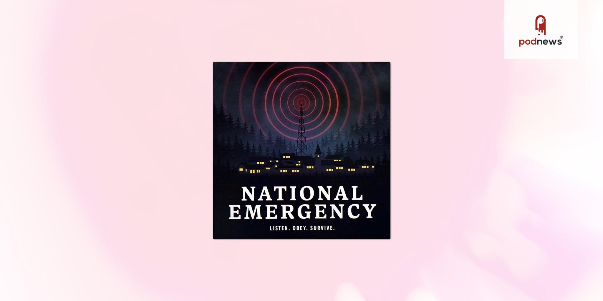 Chart-Topping Indie Horror Podcast NATIONAL EMERGENCY Returns for Season 2