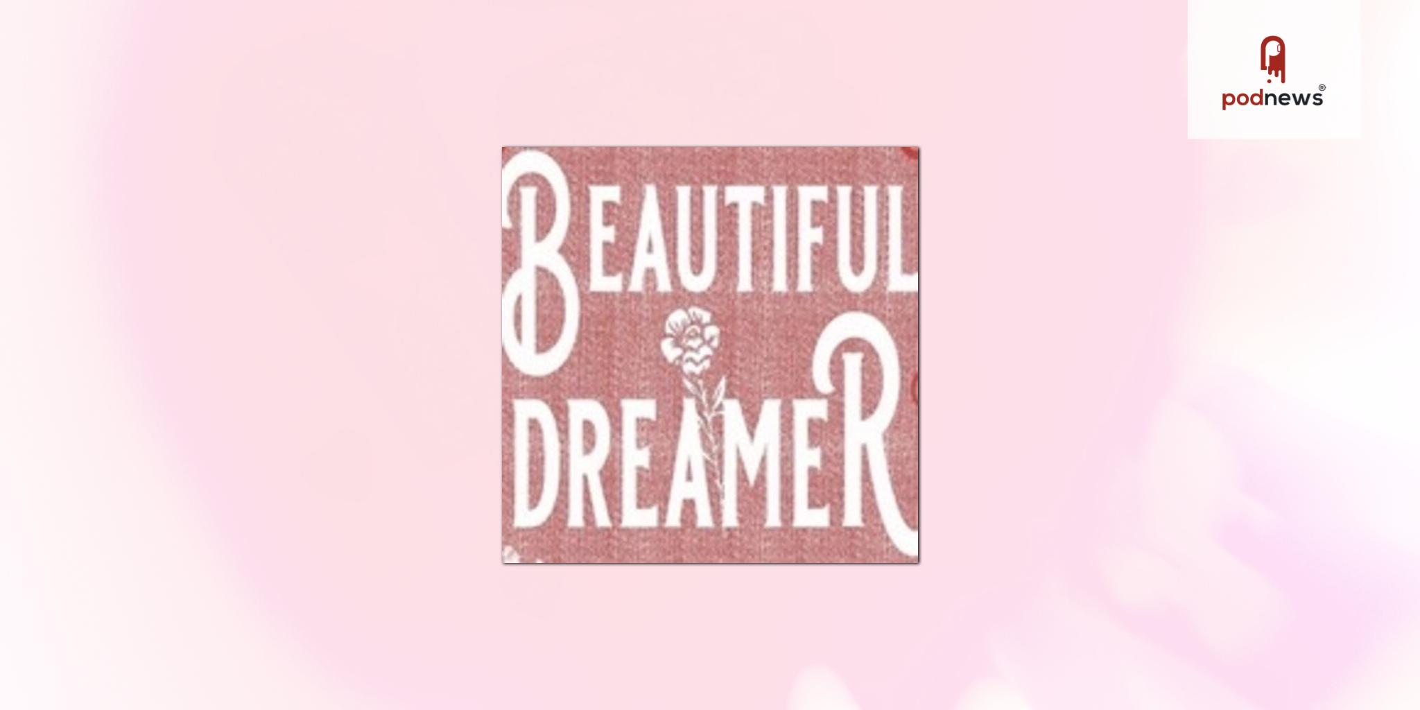 Beautiful Dreamer: a New Adaptation of the Life of Stephen Foster, America’s First Professional Composer