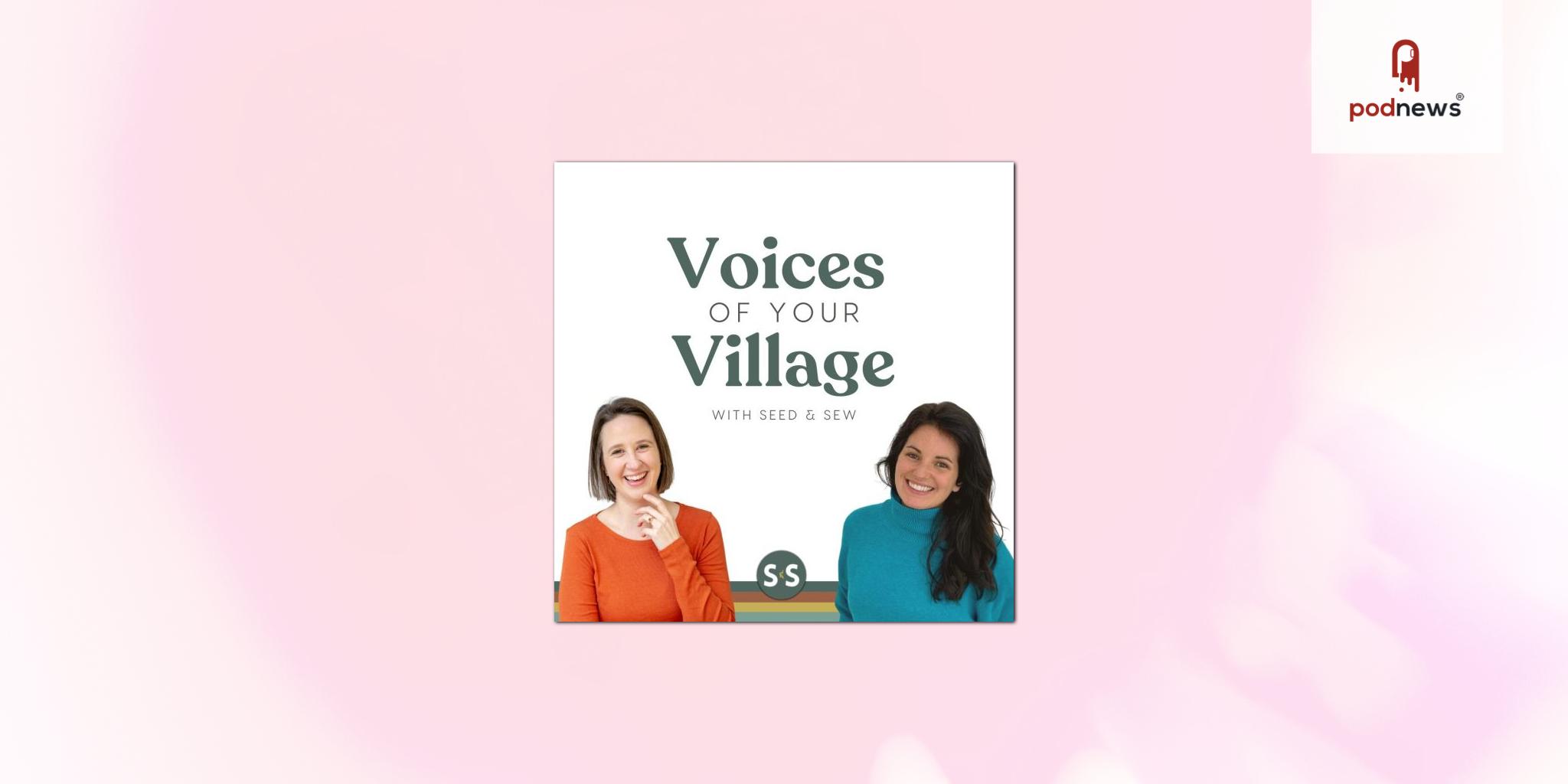 Adalyst Media Welcomes Voices of Your Village Podcast