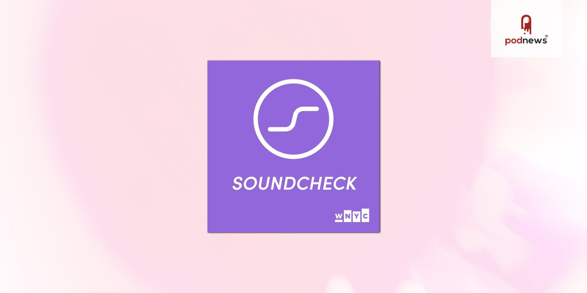 WNYC launches Soundcheck - a new weekly radio series hosted by John Schaefer