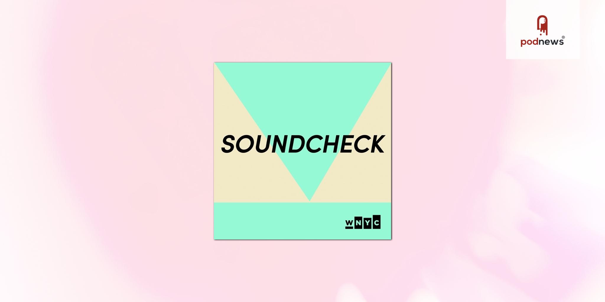 WNYC launches Soundcheck - a new weekly radio series hosted by John Schaefer