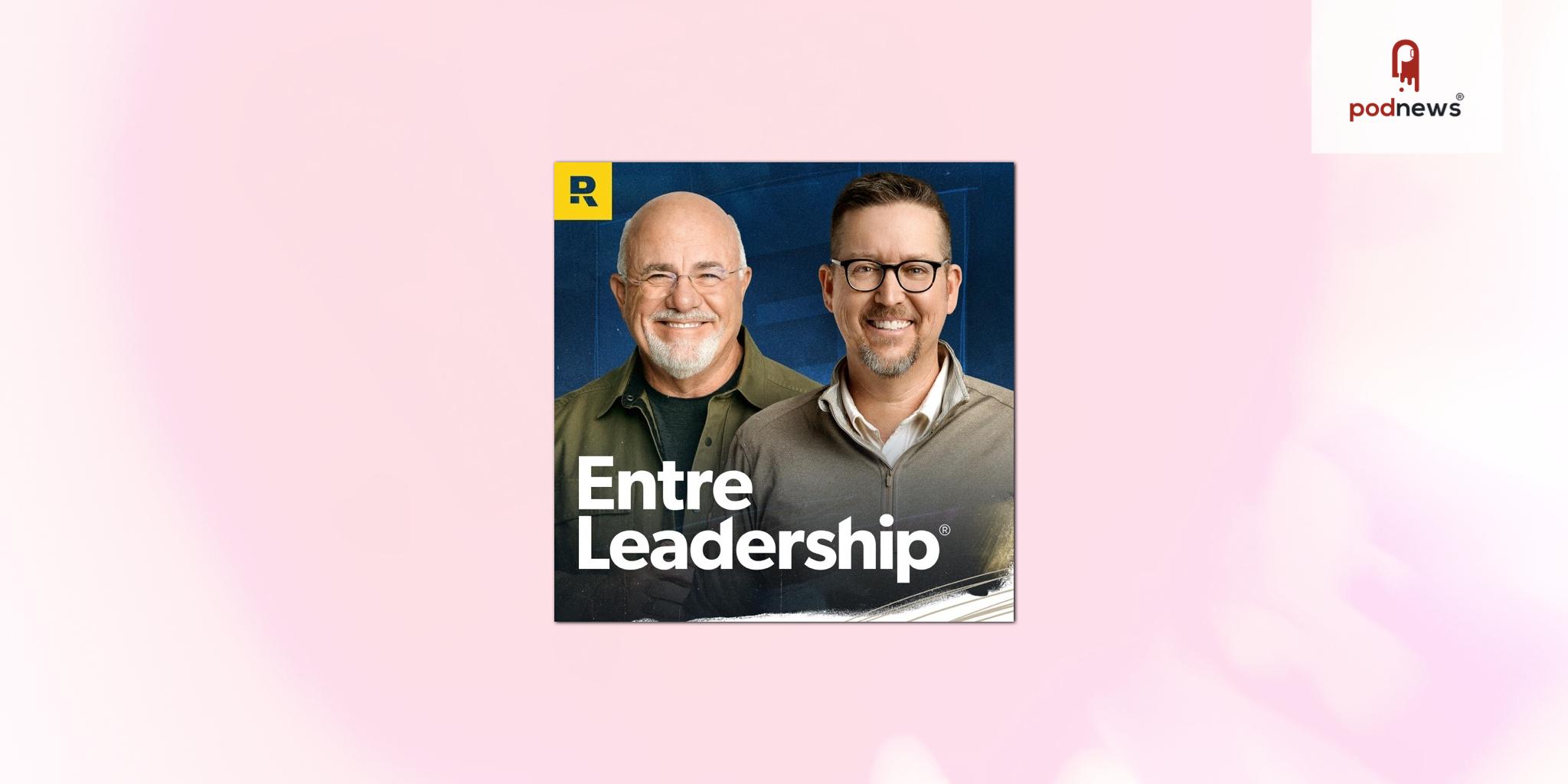 Dave Ramsey to host The Entreleadership Podcast