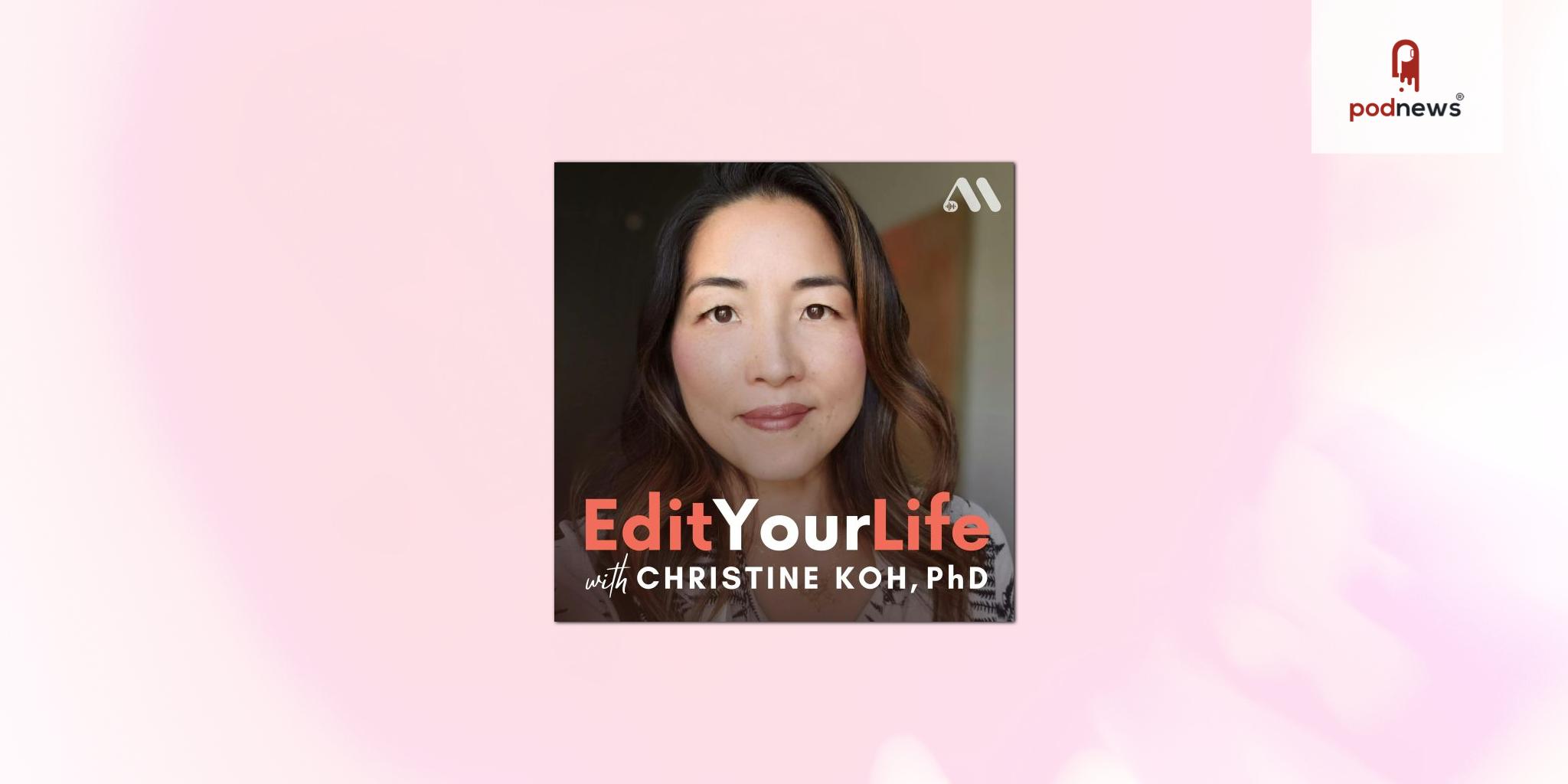 Edit Your Life Joins Adalyst Media’s Podcast Slate