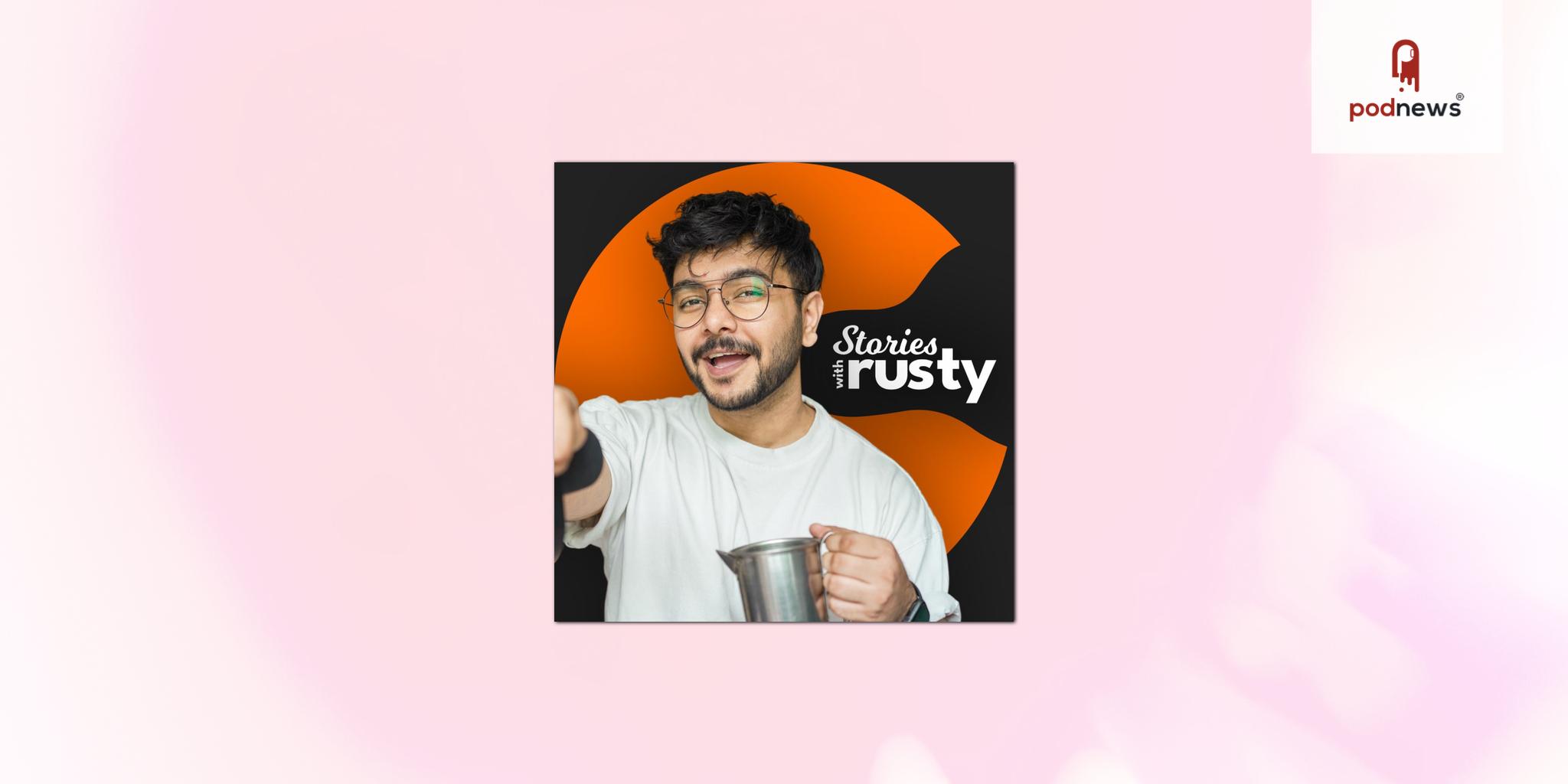Stories with Rusty Podcast podcast episode list