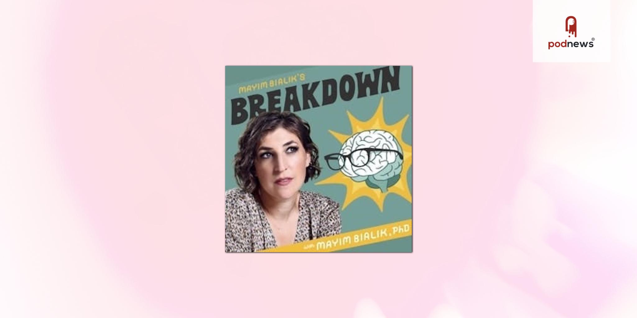 Mayim Bialik’s Breakdown Joins the Impact Theory Network to Fuel Strategic Growth