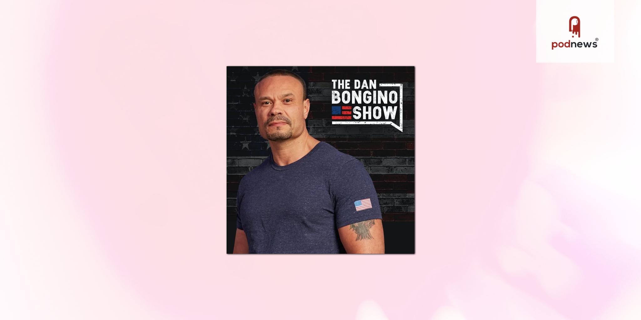 The Dan Bongino Show Podcast Audience Numbers Surge