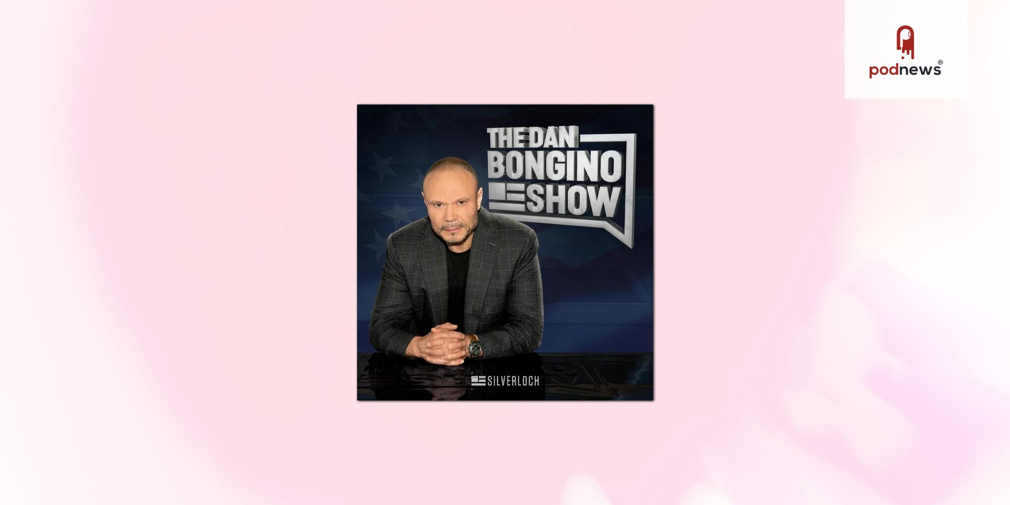 The Dan Bongino Show Podcast Audience Numbers Surge