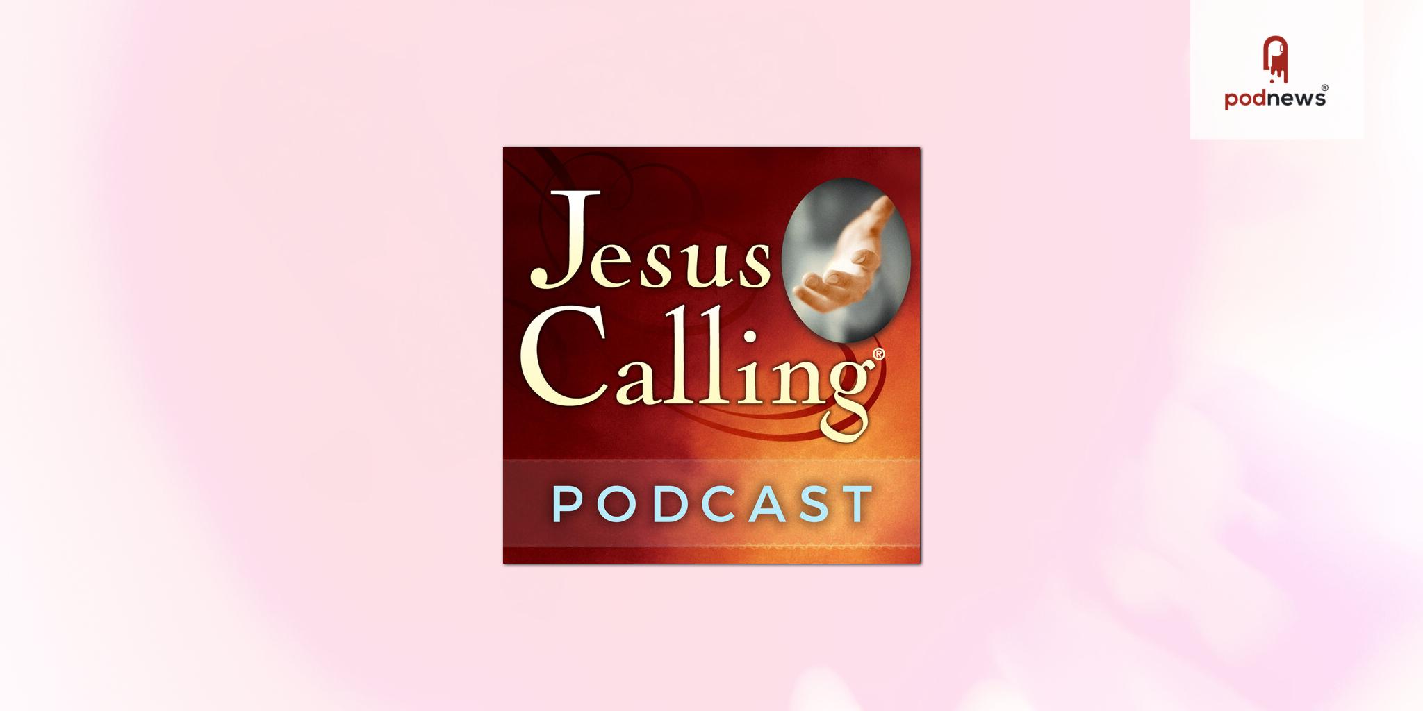 Salem Media Group Announces New Podcast Partnership with Jesus Calling on the LifeAudio Podcast Network