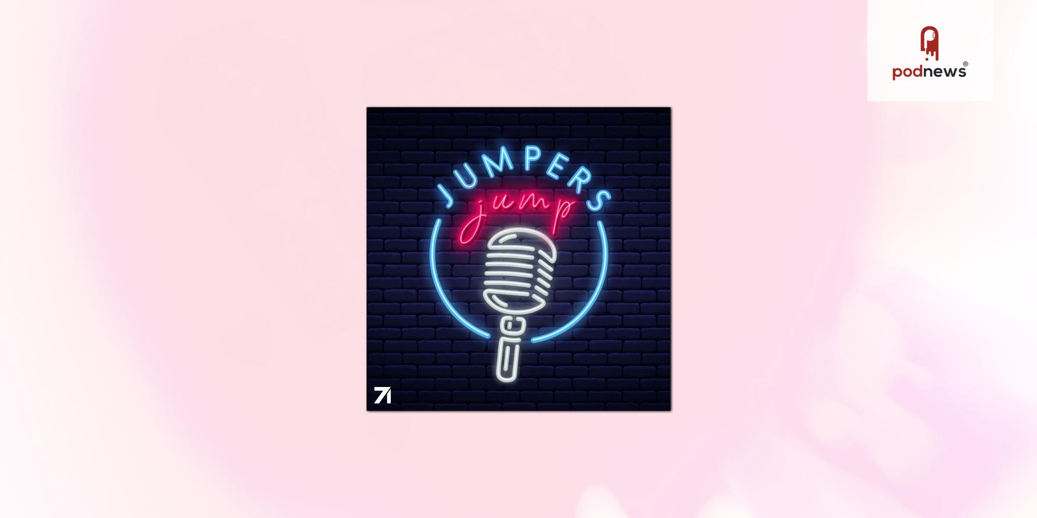 Studio71 signs successful simulcast podcast Jumpers Jump, joining over 100 simulcast podcasts on YouTube